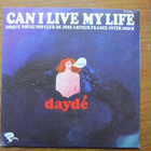 Joël Daydé – Can I Live My Life / You Got Freedom (RARE 7") - pikkukuva 1
