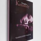 Douglas Kennedy : Vaarallinen valinta - pikkukuva 1