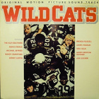 WILDCATS :: ORIGINAL FILM SOUND TRACK :: VINYYLI LP 1985 - pikkukuva 1