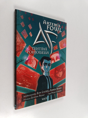 Eoin Colfer ym. : Artemis Fowl : tehtävä pohjoisessa