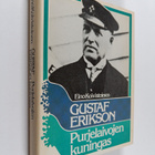 Eino Koivistoinen : Gustaf Erikson : purjelaivojen kuningas - pikkukuva 1