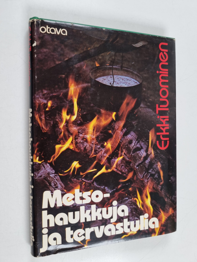 Erkki Tuominen : Metsohaukkuja ja tervastulia : erätarinoita