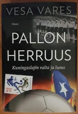 Vesa Vares: Pallon herruus - Kuningaslajin valta ja lumo