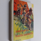 Simo Penttilä : Huuto aavikolta : seikkailuromaani - pikkukuva 1