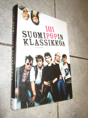 Nuottikirja : 101 suomipopin klassikkoa