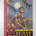 Raul Roine: Peikko pinteessä (1.p. 1941) kuv. Rudolf Koivu - pikkukuva 1