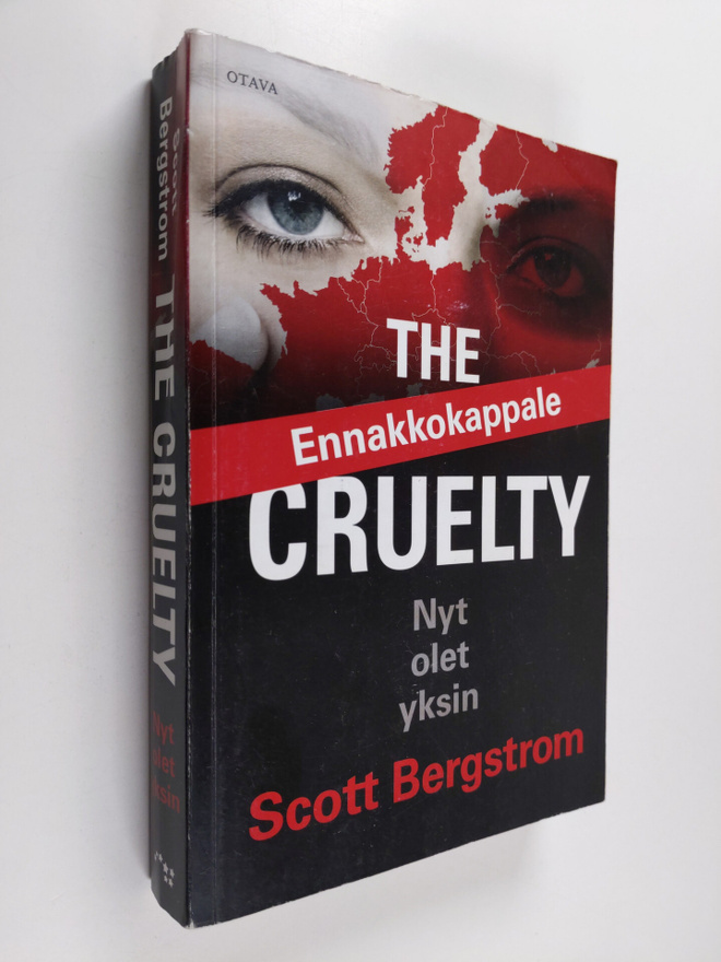 Scott Bergstrom : The Cruelty : nyt olet yksin