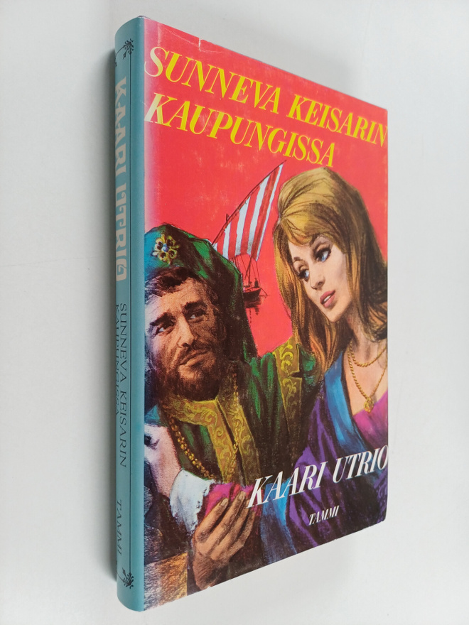 Kaari Utrio : Sunneva keisarin kaupungissa