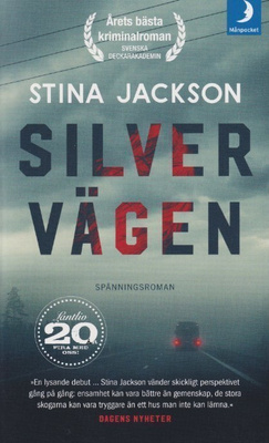 Stina Jackson: Silvervägen