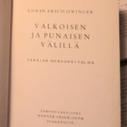 Valkoisen ja punaisen välillä: Venäjän murhenäytelmä (sid.) - pikkukuva 2