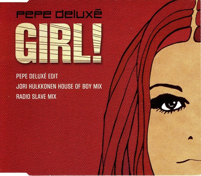Pepe Deluxe - Girl! (CD) MINT!!