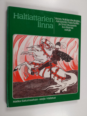 Marja (toim.) Peltonen : Haltiattarien linna : Venny Sold...