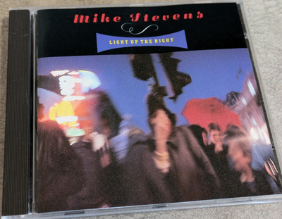 Mike Stevens (CD+1) Light Up The Night MINT!!
