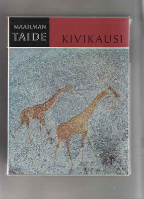 Bandi,H-G[et al.]: Maailman taide, Osa:Kivikausi, WSOY 1960