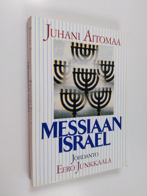 Juhani Aitomaa : Messiaan Israel