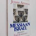 Juhani Aitomaa : Messiaan Israel - pikkukuva 1