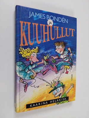 Kaarina Helakisa : James Bonden ja kuuhullut