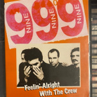 999 - Feelin’ Alright With The Crew DVD  (Punk) - pikkukuva 1