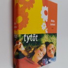 Riitta Latvala : Tytöt : Romaani - pikkukuva 1