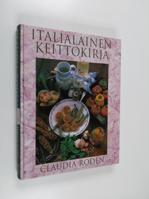 Claudia Roden : Italialainen keittokirja