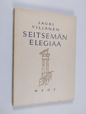 Lauri Viljanen : Seitsemän elegiaa