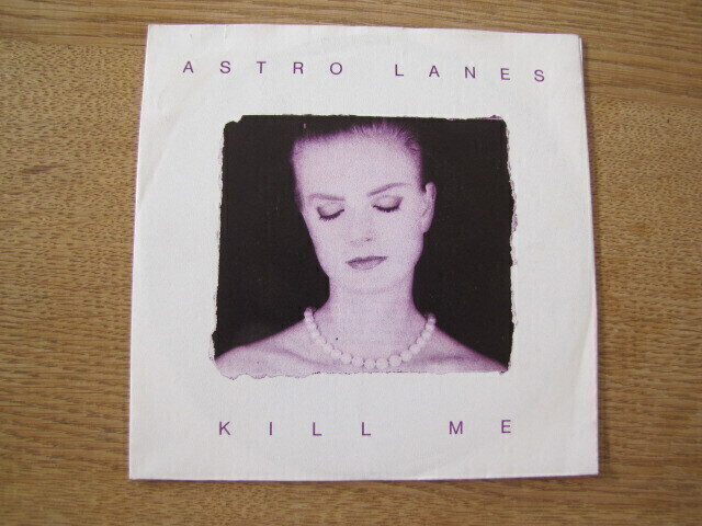 Astro Lanes Kill me 7 45 1989