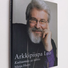 Maija Hurri : Arkkipiispa Leo : kutsumus ja tahto - pikkukuva 1