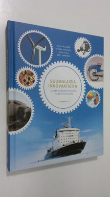 Juha ym. Oksanen : Suomalaisia innovaatioita : Suomi-kone...