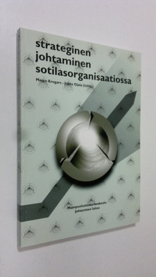Marco ym. Krogars : Strateginen johtaminen sotilasorganis...