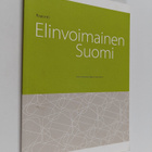 Elinvoimainen Suomi : raportti - pikkukuva 1