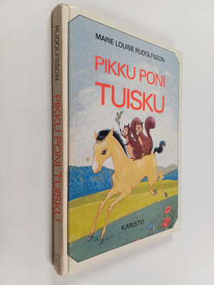 Marie Louise Rudolfsson : Pikkuponi Tuisku