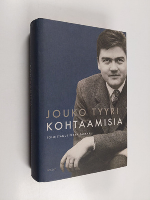 Jouko Tyyri : Kohtaamisia