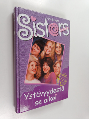 Ann Bryant : Ystävyydestä se alkoi