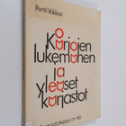 Pertti Vakkari : Kirjojen lukeminen ja yleiset kirjastot ... - pikkukuva 1