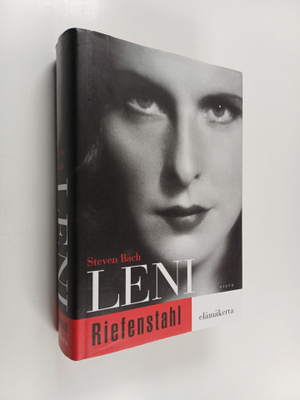Steven Bach : Leni Rifenstahl : elämäkerta