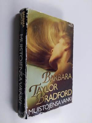 Barbara Taylor Bradford : Muistojensa vanki