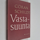 Göran Schildt : Vastasuunta - pikkukuva 1