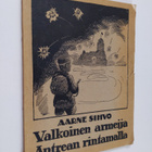 Aarne Sihvo : Valkoinen armeija Antrean rintamalla : lyhy... - pikkukuva 1