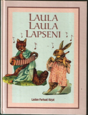 Lasten parhaat kirjat 129 B: Laula laula lapseni (1997)