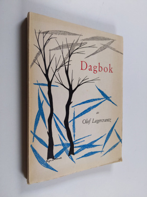 Olof Lagercrantz : Dagbok