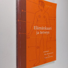 Ossi ym. (toim.) Rahkonen : Elämänkaari ja terveys - pikkukuva 1