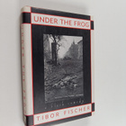 Tibor Fischer : Under the Frog - A Black Comedy (signeera... - pikkukuva 1