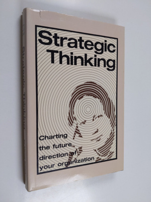 Michel M. Robert : Strategic thinking : charting the futu...