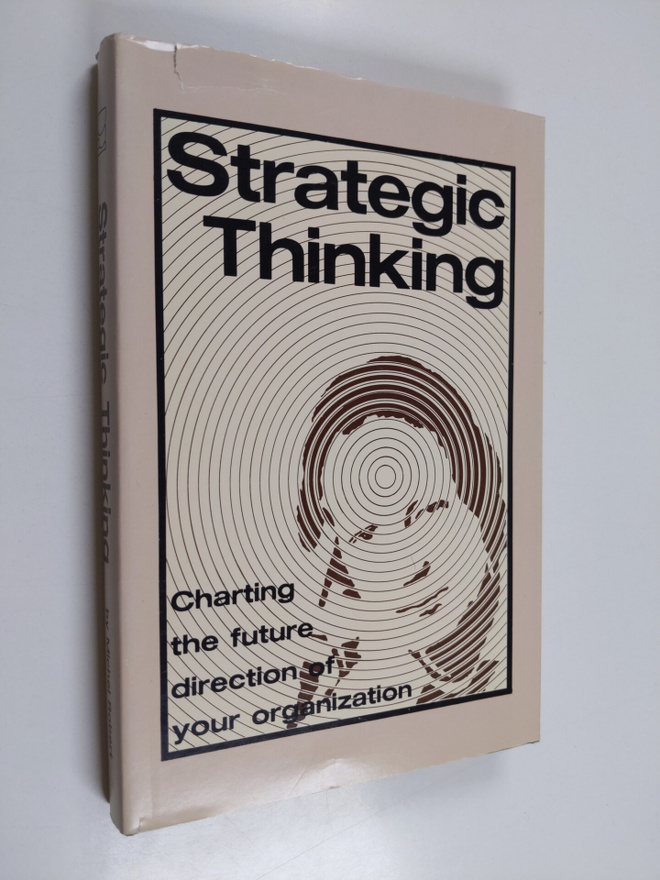 Michel M. Robert : Strategic thinking : charting the futu...