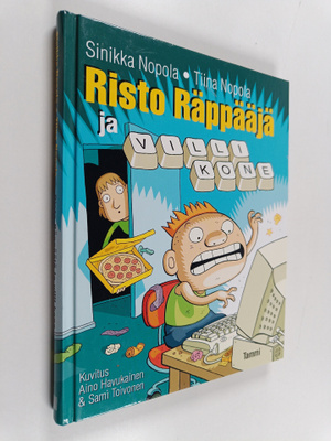 Sinikka Nopola ym. : Risto Räppääjä ja villi kone