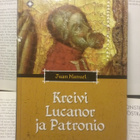 Juan Manuel - Kreivi Lucanor ja Patronio (sid.) - pikkukuva 1