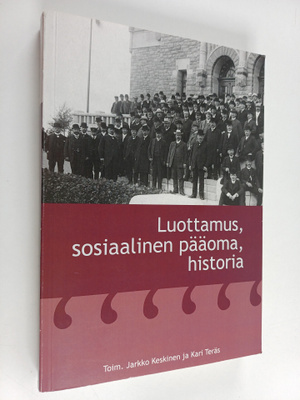 Luottamus, sosiaalinen pääoma, historia