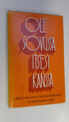 Mildred Newman : Ole sovussa itsesi kanssa