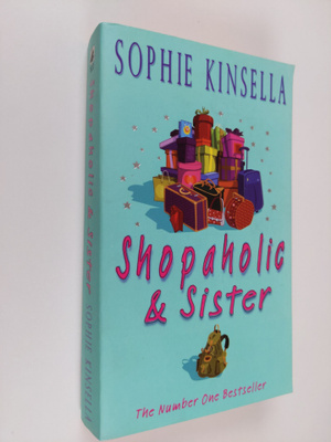 Sophie Kinsella : Shopaholic & sister