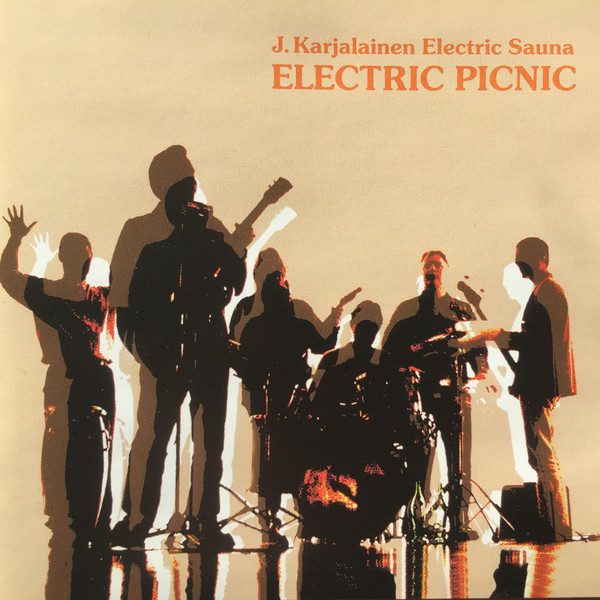 J. Karjalainen Electric Sauna - Electric Picnic CD Promo